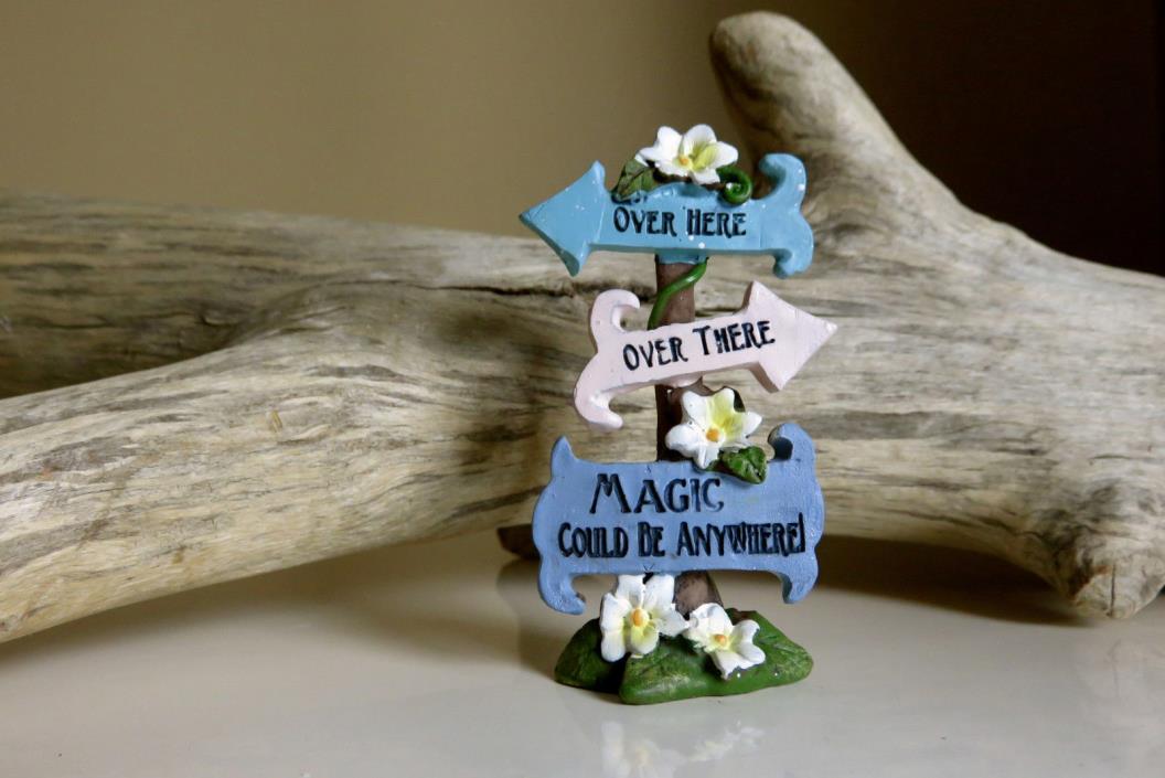Fairy Village Sign Magic Could be Anywhere Mini figurine Fairies Elves Fantasy
