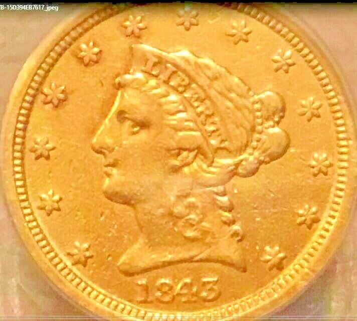 1843-D $2.50 Liberty Gold ANACS AU  - DAHLONEGA MINT