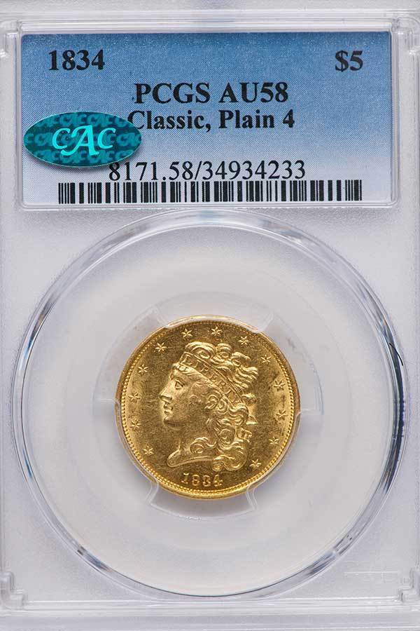 1834  EARLY GOLD  $5.00 Classic Head, Plain 4 - PCGS AU58 CAC Approved Condition