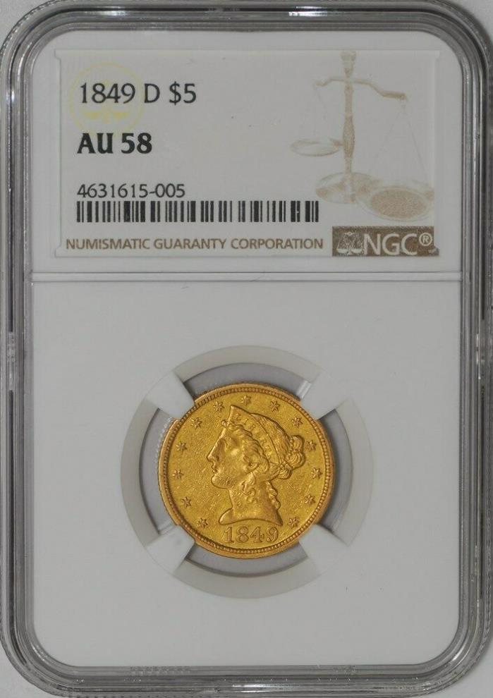 1849-D $5 Gold Liberty #938759-2 AU58 NGC