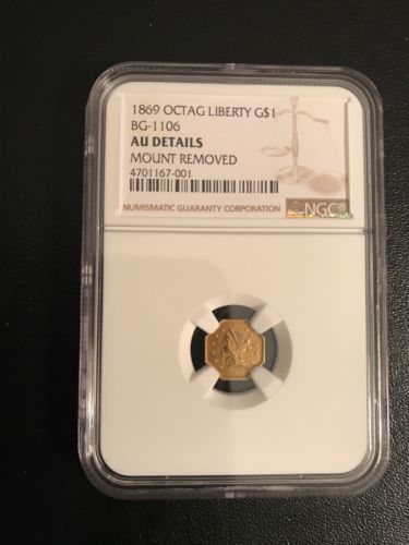 1869 Octag Liberty G$1 California Fractional Gold / BG-1106 NGC AU