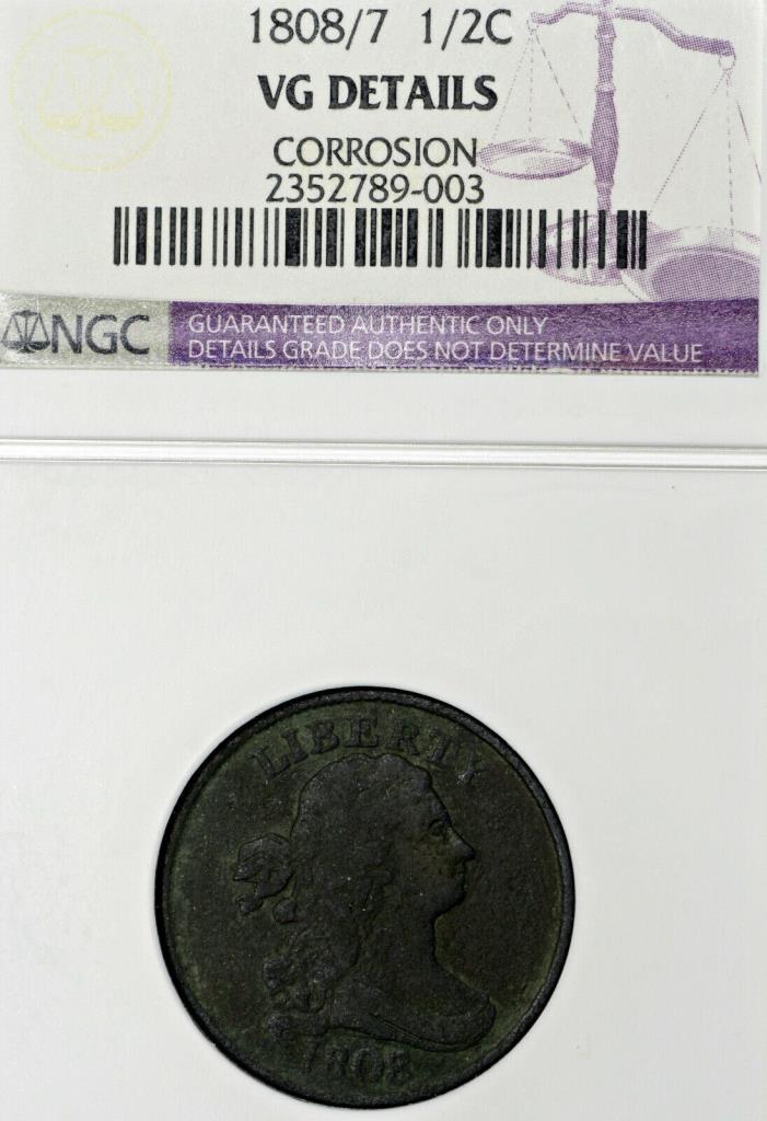 1808/7 VG Details Corrosion Half Cent 1/2C, NGC Graded!