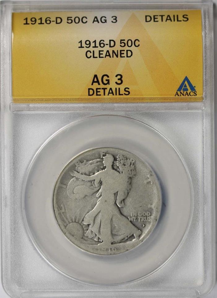 1916-D 50C ANACS AG 3 Details (Cleaned) Liberty Walking Half Dollar