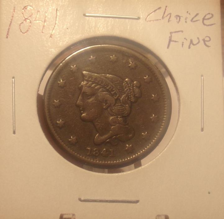 1841 Large Cent Choice Fine..... Priced Below Wholesale.....Lot 2208