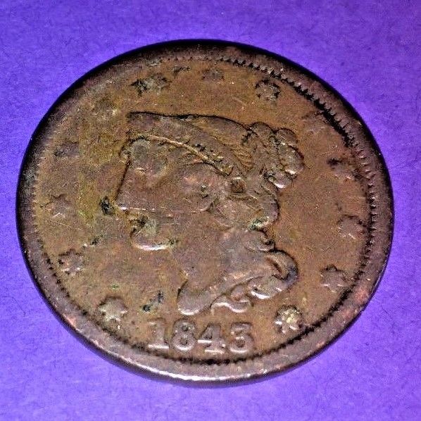 1843 LARGE CENT -Braided Hair-Mature Head, 175 YEARS OLD-Free Shipping Save $3