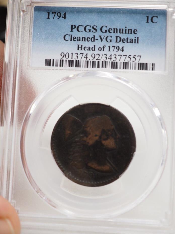 PCGS Genuine 1794 Head of 1794 Liberty Large Cent Cleaned VG Details # 7557