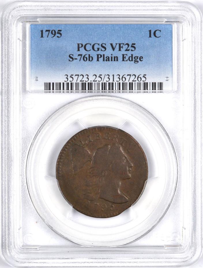 1795 Plain Edge Early Copper Flowing Hair Large Cent ( S-76b ) 1C - PCGS VF25 -