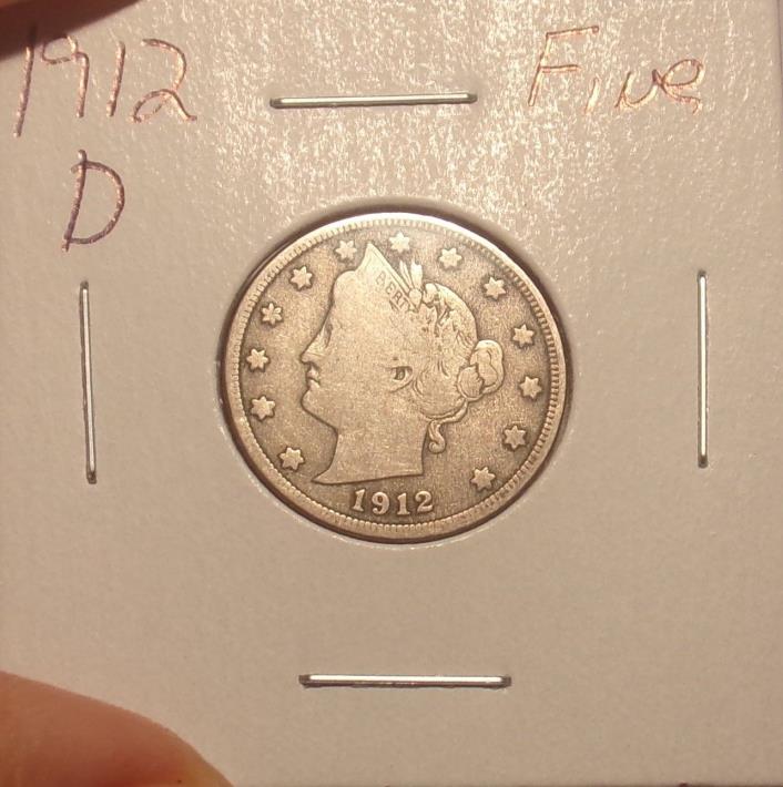 1912 D Liberty Nickel Fine.... Priced Below Wholesale..... 1477