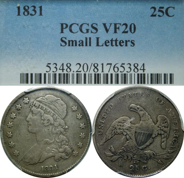1831 25c Capped Bust Silver Quarter SMALL LETTERS PCGS VF20 rare old type coin