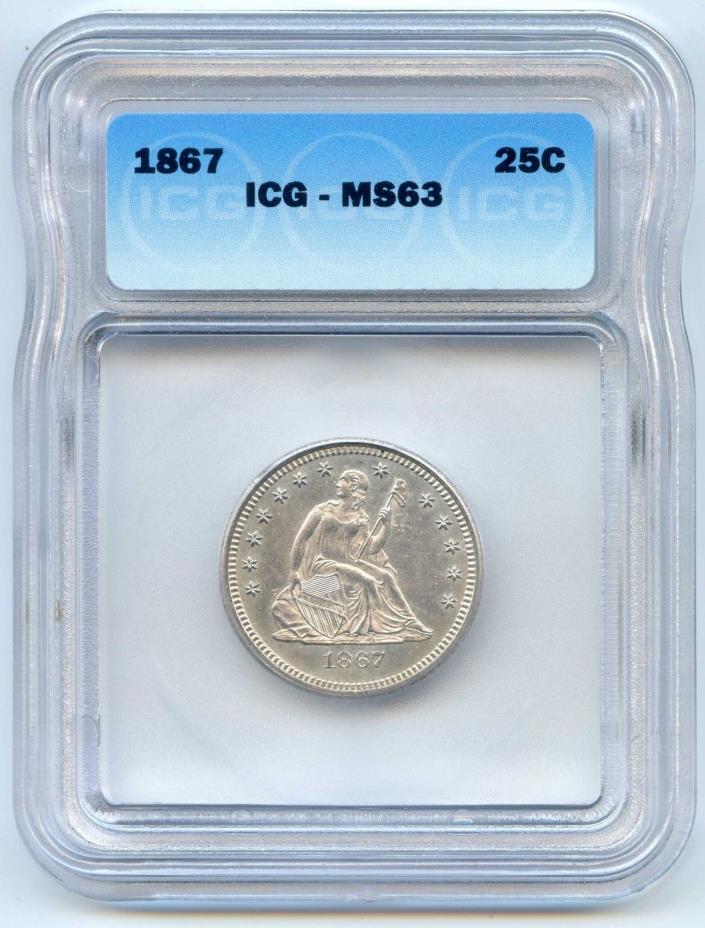 1867 Seated Liberty Silver Quarter. ICG Graded MS 63. Lot #2688