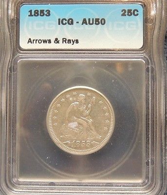 1853 Arrows&Rays ICG AU50 Seated Liberty Quarter~1 Year Type Coin~Trends $370 +