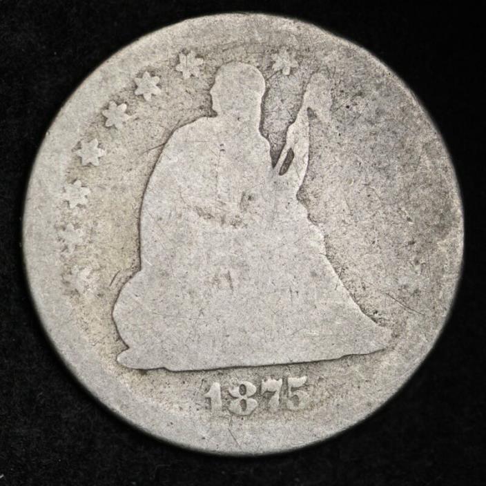 1875 Seated Liberty Quarter CHOICE FREE SHIPPING E309 RB