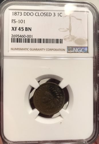 1873 Double Die Liberty Indian Cent DDO FS-101 S-1 XF 45 NGC Certified The Chief