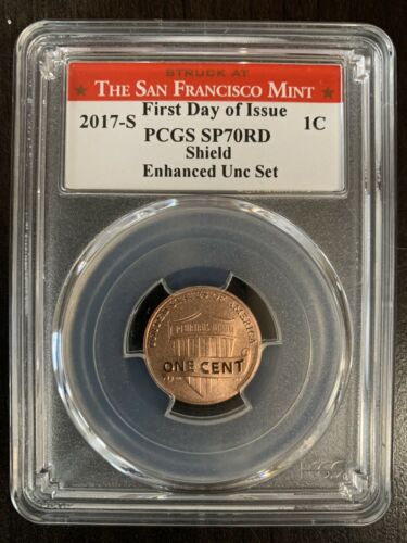 2017-S Lincoln Cent Enhanced PGCS SP70RD San Francisco Label First Day Issue