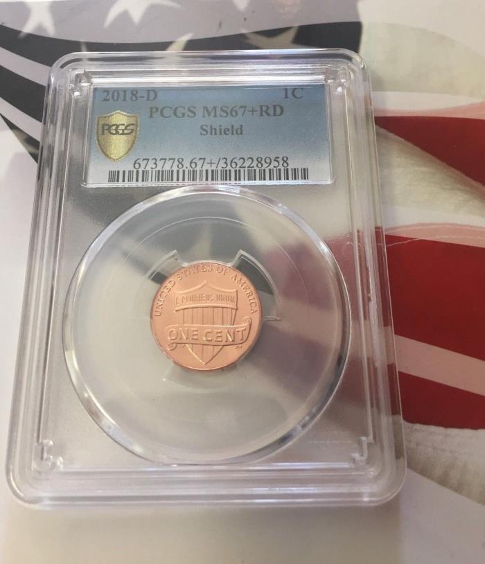 2018 D Lincoln SHIELD Cent 1c PCGS 67+RD THIS IS A BEAUTIFUL COIN!!!!!
