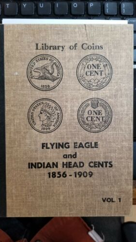 Flying Eagle & Indian Head Cents Book 1856-1909 -37 Coins