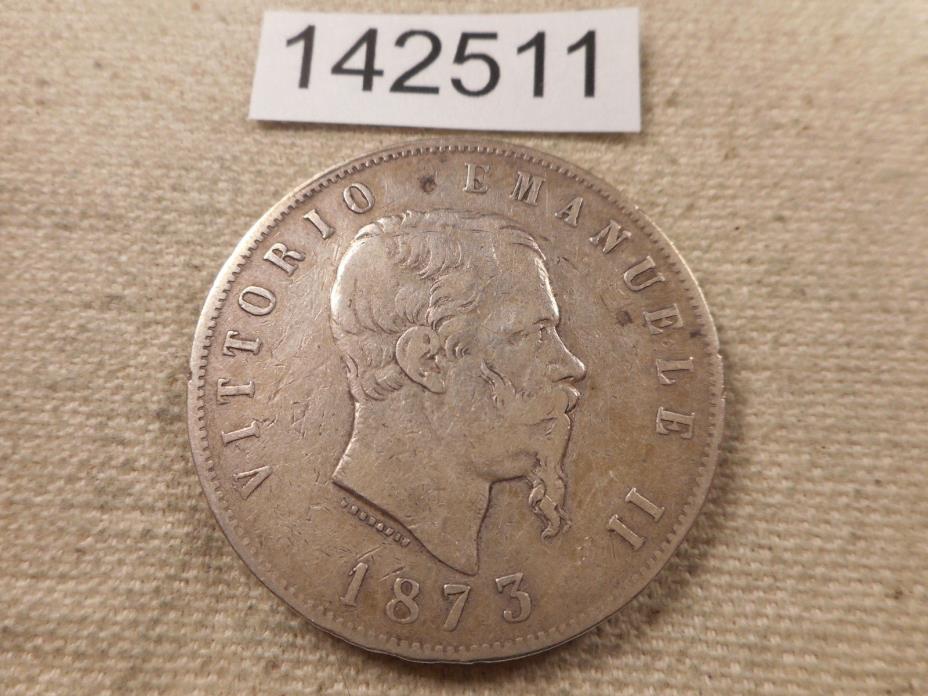 1873 Italy 5 Lire - Raw Unslabbed Very Nice Collector Grade Coin - # 142511