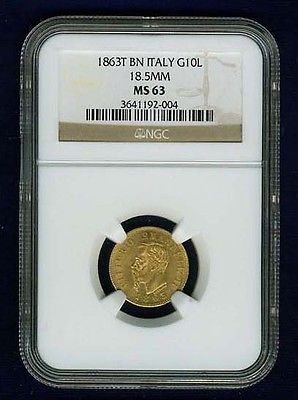 ITALY KINGDOM 1863-T  10 LIRE GOLD COIN CHOICE UNCIRCULATED CERTIFIED NGC MS63