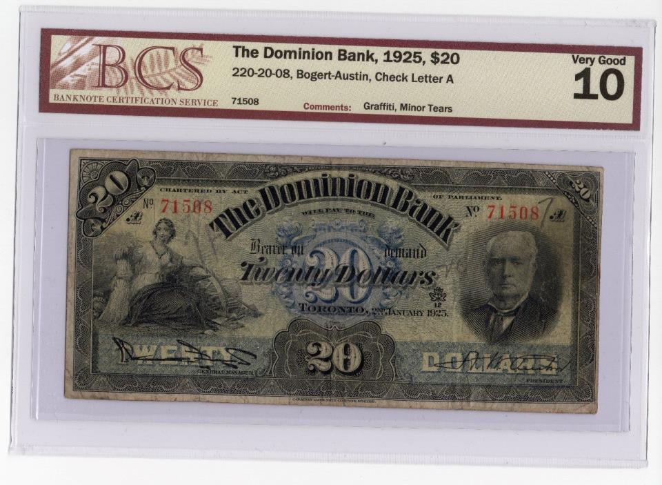 The Dominion Bank, 1925, $20, BCS Graded Very Good 10