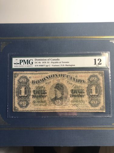 1878 Dominion Of Canada 1$ Toronto Scalloped Very Scarce And Rare Note F12