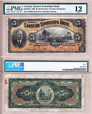 Rare 1906 $5 Eastern Townships Bank issued note, PMG F12. (Redeemable via CIBC)