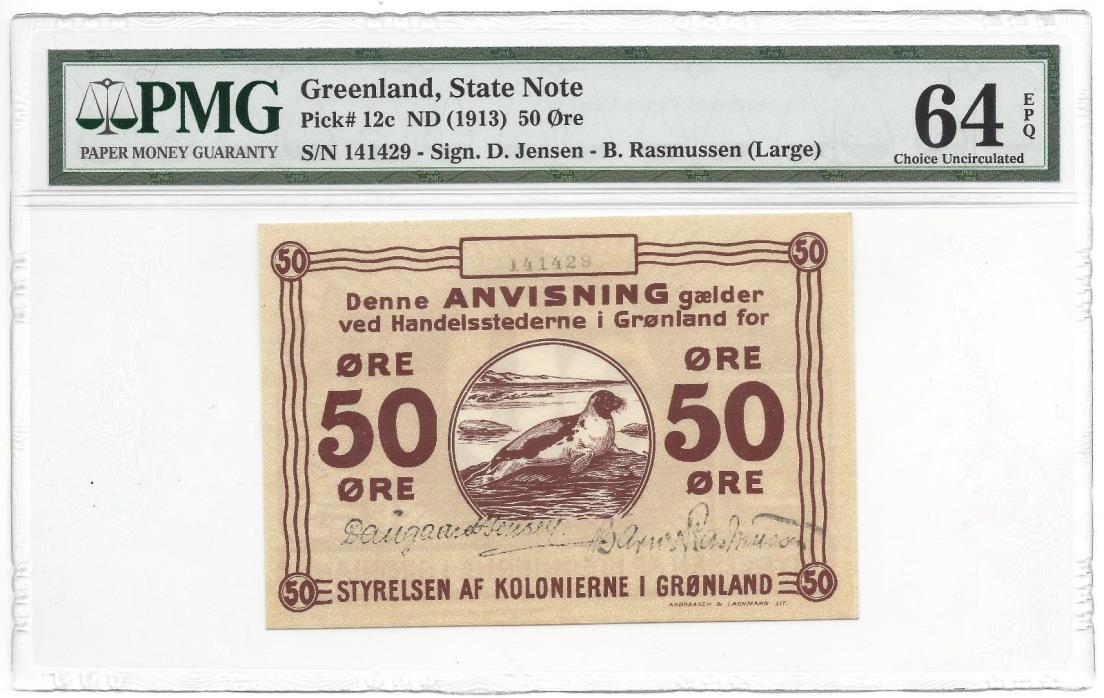 RARE!!! - GREENLAND 1913 State Note 50 Ore - P-12C - PMG 64 EPQ - POP 4/0