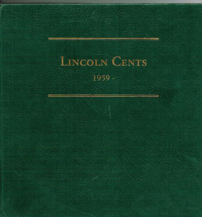 Littlleton's Custom Lincoln Memorial Cent Album 1959-2008 with 149 Unc & Proof's