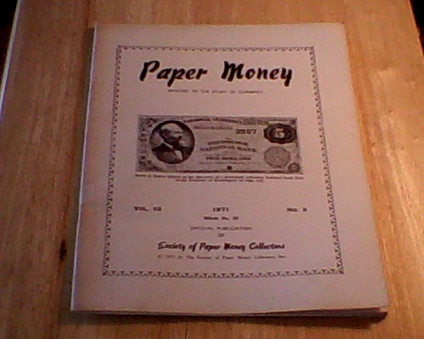 PAPER MONEY Magazine Society of Paper Money Collectors - 1971 - Vol.10 - No. 3