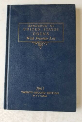 1965 Handbook of United States Coins [The Blue Book] by R.S. Yeoman 22nd Edition