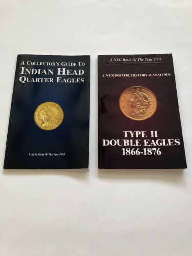 Coin Book Guide Lot: Indian Head Quarter Eagles Type Two Double Eagles 1866-1876