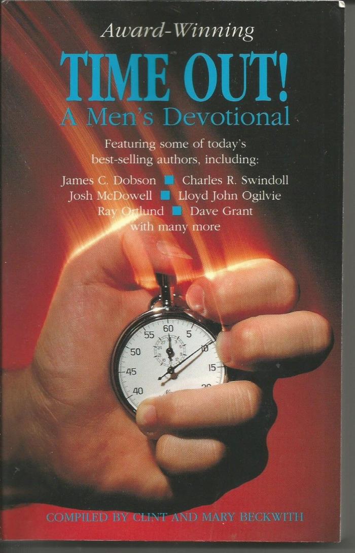 1989 TIME OUT! A Men`s Devotional (Clint & Mary Beckwith)