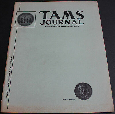 Vintage Token & Medal Society Journal 1967 Goetz Medals World War I, Slot Tokens