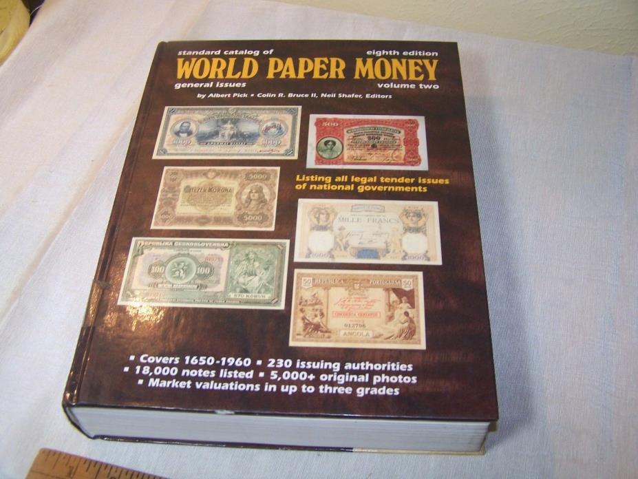 Standard Catalog of World Paper Money 8th edition Albert Pick volume 2