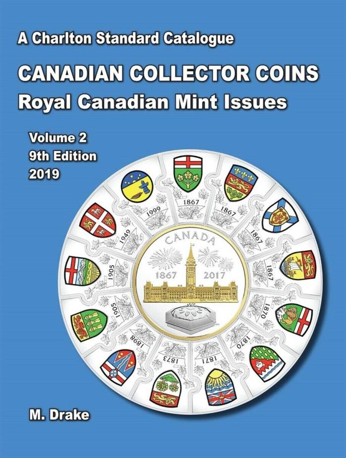 Canadian Collector Coins Vol.2 - 2019 Charlton Catalogue 9th Edition, RCM Issues