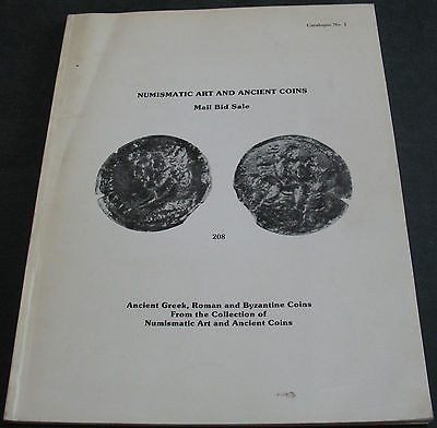 Numismatic Art And Ancient Coins Catalogue #1 Greek Roman Byzantine