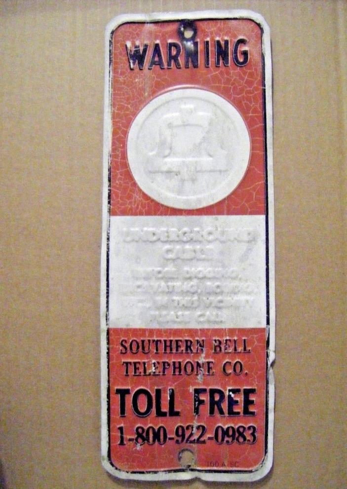 SOUTHERN BELL TELEPHONE ANTIQUE METAL SIGN VINTAGE CABLE WARNING MANCAVE SOUTH
