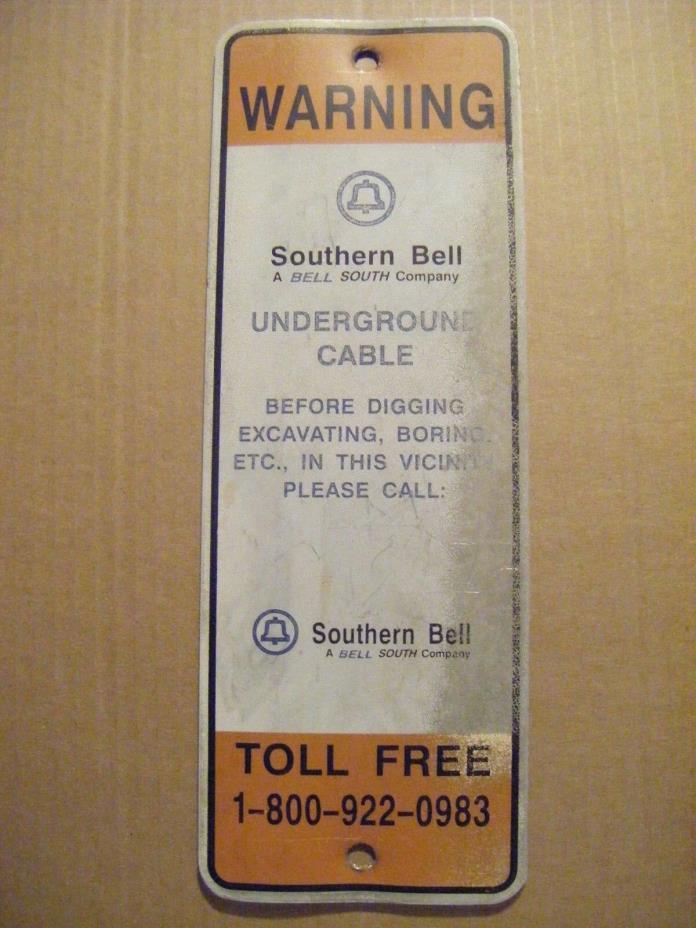 SOUTHERN BELL SOUTH TELEPHONE VINTAGE METAL CABLE WARNING SIGN CHARLESTON SC VTG