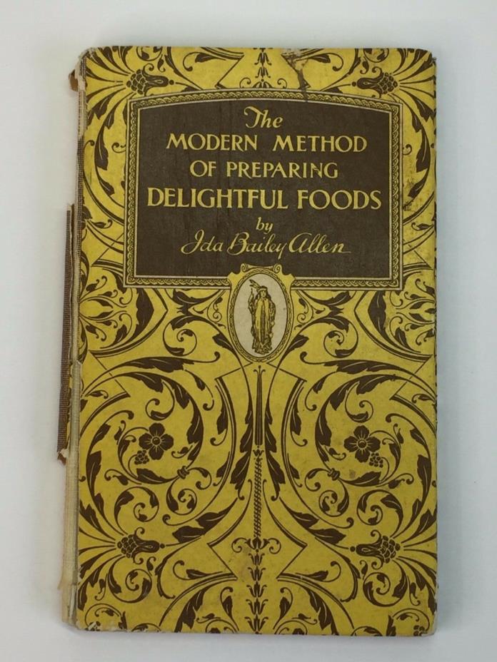 1927 Mazola Cookbook Modern Method of Preparing Delightful Foods by Ida Allen