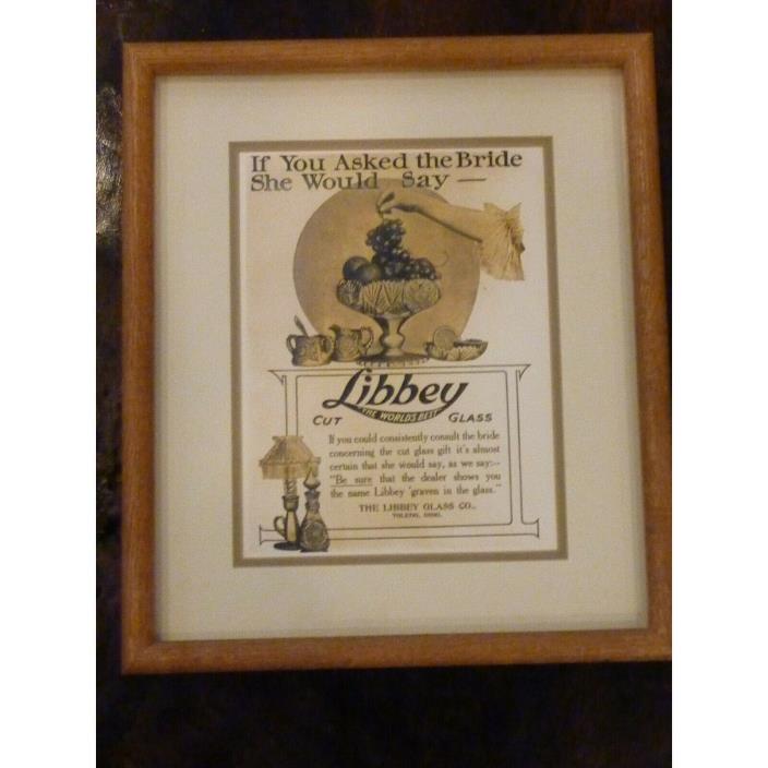Framed Advert If you Asked the Bride She Would Say Libbey Framed Print