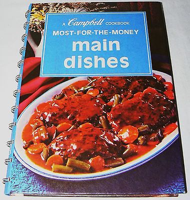 Campbell's cookbook Most-For-The-Money Main Dishes 1975 HC spiral bound