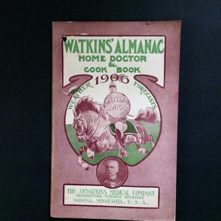 Watkins 1906 Almanac Home Doctor and Cook Book Remedies Medical Recipes Spices