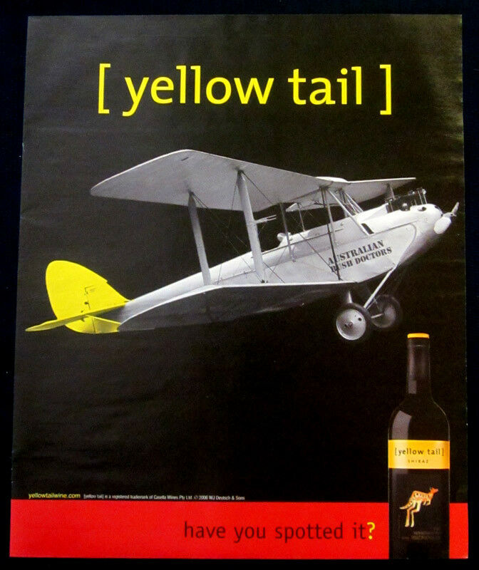 Yellow Tail Wine large print ad 2006 Airplane, Australian Bush Doctors