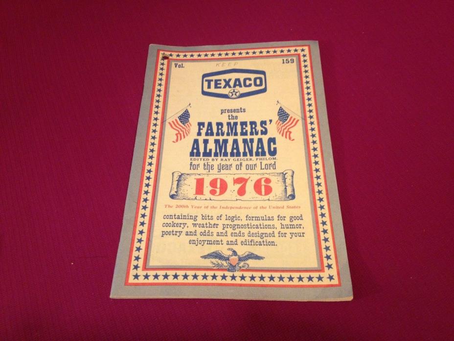 Vintage TEXACO 1976 Farmers' Almanac~Bicentennial Issue Volume 159