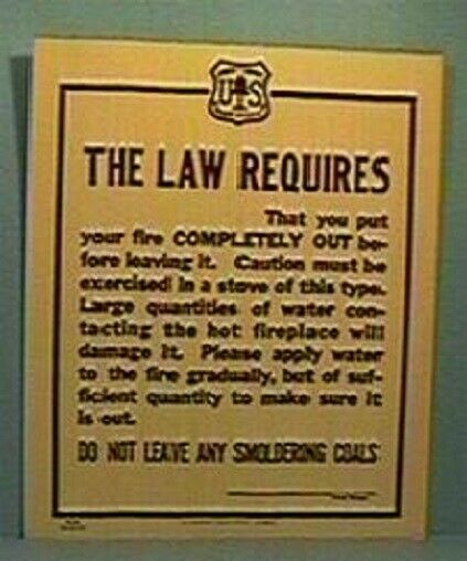 Old 1941 Forest Service Sign THE LAW REQUIRES FIRE OUT