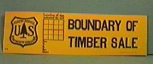 Old 1963 Forest Service Sign BOUNDARY OF TIMBER SALE Unused