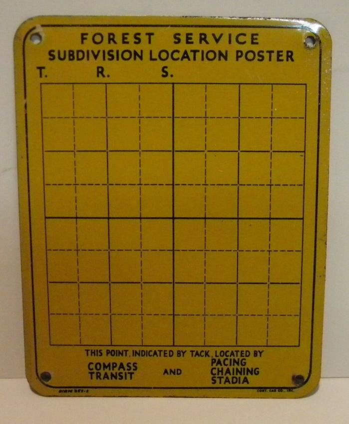 Old Metal Forest Service Sign SUBDIVISION LOCATION