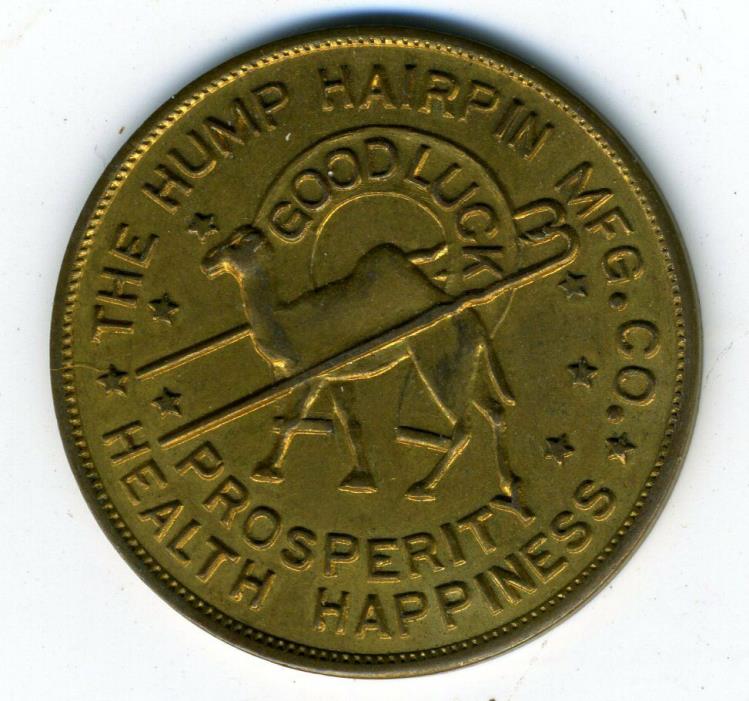1930s TOKEN MEDAL THE HUMP HAIRPIN MFG CO CHICAGO ILLINOIS