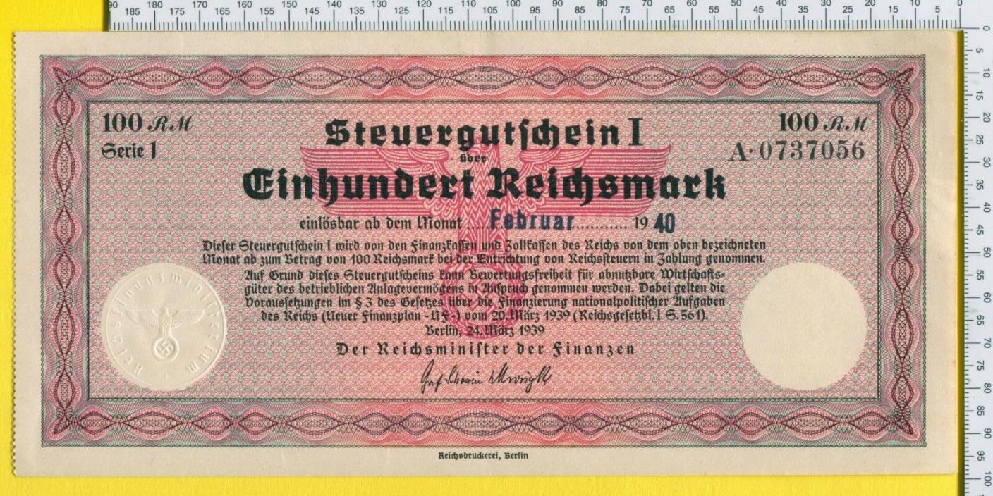 Germany Steurgutscheine I 100 Reichsmark 1939 Tax / Customs Payment for 1940 U