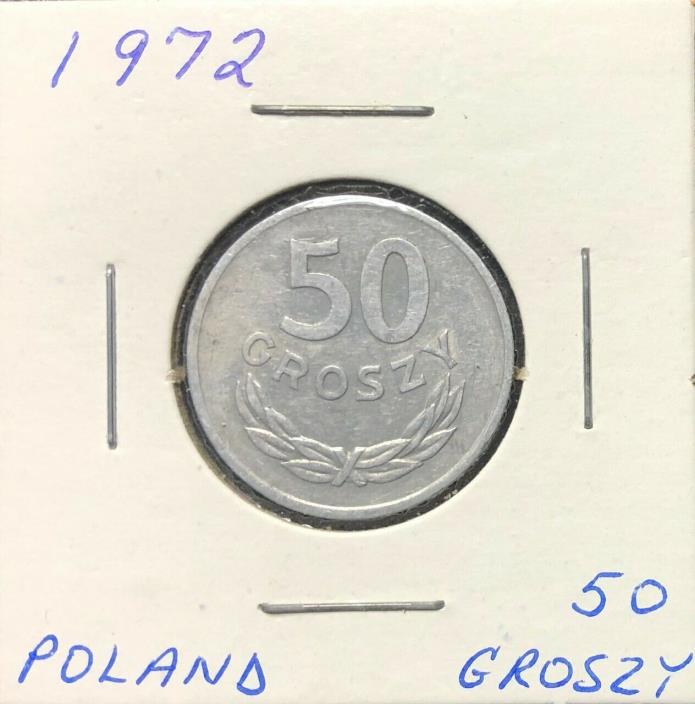 1972 ~ POLAND ~ 50 groszy ~  F15 condition