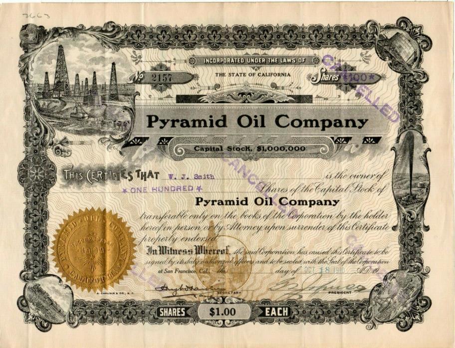 Pyramid Oil Company of San Francisco, California 1910 Stock Certificate